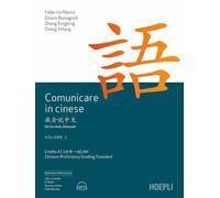 COMUNICARE IN CINESE VOL.1 - MASINI FEDERICO, ROMAGNOLI CHIARA - HOEPLI