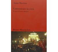 Comunicare la città. Il caso di Torino olimpica