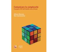 Comunicare la complessità. Il progetto FQTS dall'identità visiva al brand ...