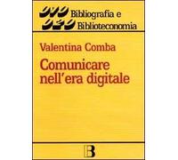Comunicare nell'era digitale