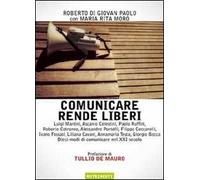 Comunicare rende liberi
