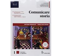 Comunicare storia. Con Lavoro, impresa e territorio. Per il triennio delle Scuole superiori. Con ebook. Con espansione online (Vol. 1)