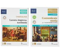 Comunicare storia per il nuovo esame di Stato. Con Lavoro, impresa, territorio. Per il triennio delle Scuole superiori. Con e-book. Con espansione online (Vol. 2)