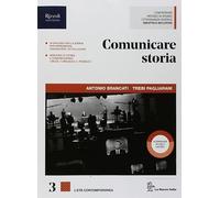 COMUNICARE STORIA PER IL NUOVO ESAME DI STATO LIBRO MISTO CON LIBRO DIGITALE - (9788830208759) + Materiali didattici - Rebillo