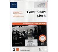 Comunicare storia. Per il triennio delle Scuole superiori. Con ebook. Con espansione online (Vol. 3)