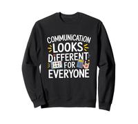 Comunication Looks Different For Everyone Speech Therapy Felpa