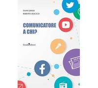 Comunicatore a chi?