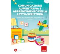 Comunicazione aumentativa e apprendimento della letto-scrittura. Attività ...