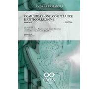 Comunicazione, compliance e anticorruzione. Manuale