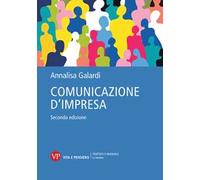Comunicazione d'impresa. Nuova ediz.