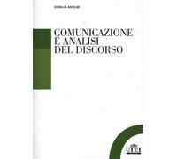 Comunicazione e analisi del discorso - 2012 - UTET Università