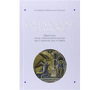 Comunicazione e missione. Direttorio sulle comunicazioni sociali nella missione della Chiesa. Con DVD-ROM