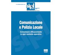 Comunicazione e Polizia Locale