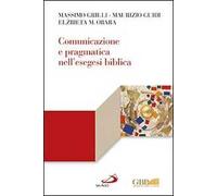 Comunicazione e pragmatica nell'esegesi biblica