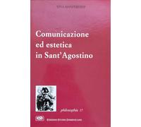 Comunicazione ed estetica in sant'Agostino