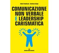 Comunicazione non verbale e leadership carismatica