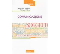 Comunicazione [Paperback] [Nov 27, 2019] Fabris, Adriano and Manetti, Giovanni