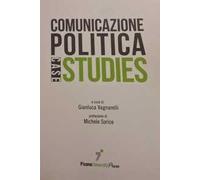 Comunicazione politica. Case studies