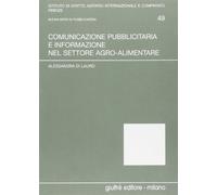 Comunicazione pubblicitaria e informazione nel settore agro-alimentare