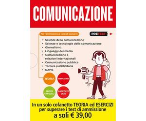 Comunicazione. Teoria-Eserciziari-Prove ufficiali-Raccolte quiz
