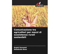 Comunicazione tra agricoltori per mezzi di sussistenza rurali sostenibili