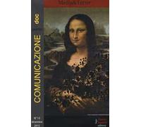 Comunicazionepuntodoc (2015). Vol. 13: Media & terror.
