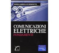 Comunicazioni elettriche. Fondamenti