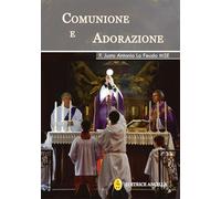Comunione e adorazione