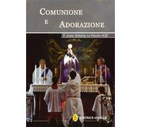 Comunione e adorazione
