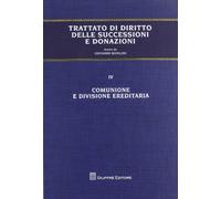 Comunione E Divisione Ereditaria: Vol. 4