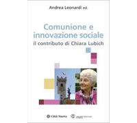 Comunione e innovazione sociale. Il contributo di Chiara Lubich