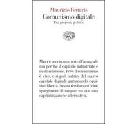 Comunismo digitale. Una proposta politica