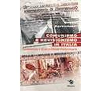 Comunismo e revisionismo in Italia. Testimonianza di un militante