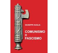 Comunismo o Fascismo