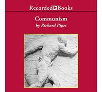 Comunismo: una storia (Le cronache della biblioteca moderna)