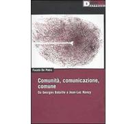 Comunità, comunicazione, comune. Da Georges Bataille a Jean-Luc Nancy