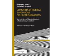Comunità di ricerca e metafore dell'apprendimento. Sperimentare la flipped classroom nella didattica universitaria