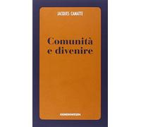 Comunità e divenire