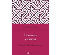 Comunità e nazioni L’attualità di Benedict Anderson