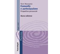 Comunità e partecipazione. Prospettive psicosociali