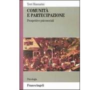 Comunità e partecipazione. Prospettive psicosociali