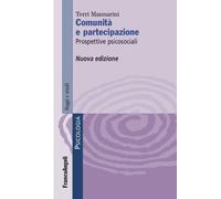 Comunità e partecipazione. Prospettive psicosociali [Paperback] [Feb 01, 2023] M