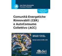 Comunità Energetiche Rinnovabili (CER) e AutoConsumo Collettivo (ACC)