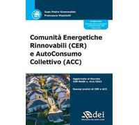 Comunità Energetiche Rinnovabili (CER) e AutoConsumo Collettivo (ACC)