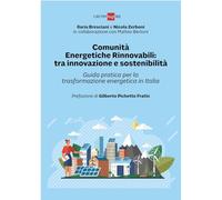 Libri Ilaria Bresciani / Zerboni Nicola - Comunita Energetiche Rinnovabili: Tra