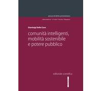 Comunità intelligenti, mobilità sostenibile e potere pubblico