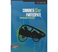 Comunità partecipate. Guida alle buone pratiche locali