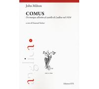 Comus. Un masque allestito al castello di Ludlow nel 1634 - 2020