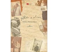 Con affetto e stima... Dediche a Maurizio Valenzi