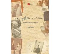 Con affetto e stima... Dediche a Maurizio Valenzi